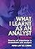 What I Learnt As An Analyst - 2nd Edition by Peter Lim Tze Cheng
