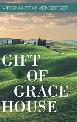 Gift of Grace House