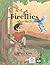 The Fireflies After the Typ...