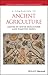A Companion to Ancient Agri...