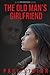 The Old Man's Girlfriend (H...