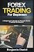 Forex Trading for Beginners...