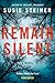 Remain Silent (DS Manon Bradshaw, #3)
