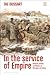 In the Service of Empire: Domestic Service and Mastery in Metropole and Colony (Empire’s Other Histories)