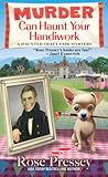 Murder Can Haunt Your Handiwork (A Haunted Craft Fair Mystery)