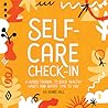 Self-Care Check-In: A Guided Journal to Build Healthy Habits and Devote Time to You
