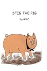 Stig The Pig