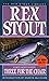 Three for the Chair (Nero Wolfe, #28)