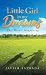 Little Girl in my Dreams: T...