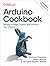 Arduino Cookbook: Recipes t...