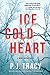 Ice Cold Heart: A Monkeewrench Novel