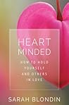 Heart Minded: How...