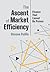 The Ascent of Market Effici...