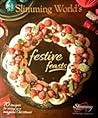 Slimming World's Festive Feasts by Oliver Maxey