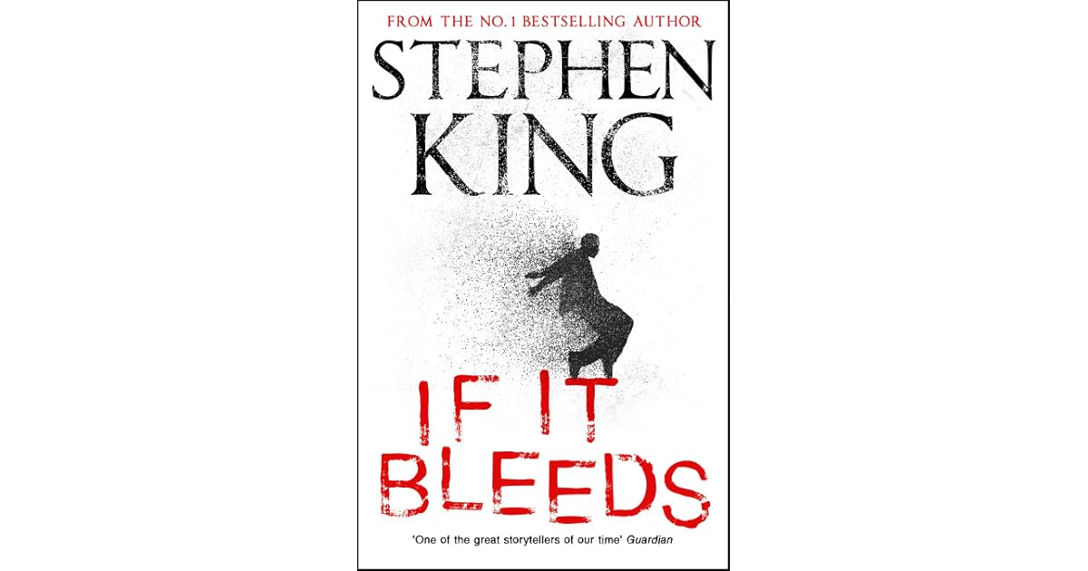 If It Bleeds by Stephen King