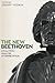 The New Beethoven: Evolutio...