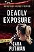 Deadly Exposure  (Hometown Heroes #1)