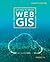 Getting to Know Web GIS