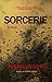 Sorcerie by Russell Gilwee