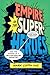Empire of the Superheroes: America’s Comic Book Creators and the Making of a Billion-Dollar Industry (World Comics and Graphic Nonfiction Series)