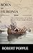 Born In Huronia by Robert Popple Born In Huronia by Robert Popple