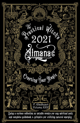 The Practical Witch's Almanac 2021: Crafting Your Magic (Paperback)