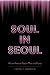 Soul in Seoul by Crystal S. Anderson