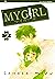 My Girl, Vol. 2 (My Girl, #2)