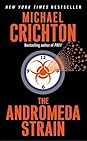 The Andromeda Strain by Michael Crichton