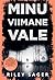 Minu viimane vale by Riley Sager