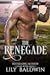 The Renegade (Rebel Hearts,...