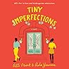 Tiny Imperfections