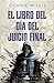 El libro del Día del Juicio Final (Historiadores de Oxford, #1)