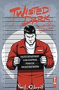 Twisted Dark: Season Two, Volume 1