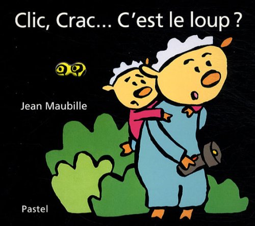 clic crac c est le loup (French Edition)