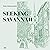 Seeking Savannah by Peter Cookson Smith