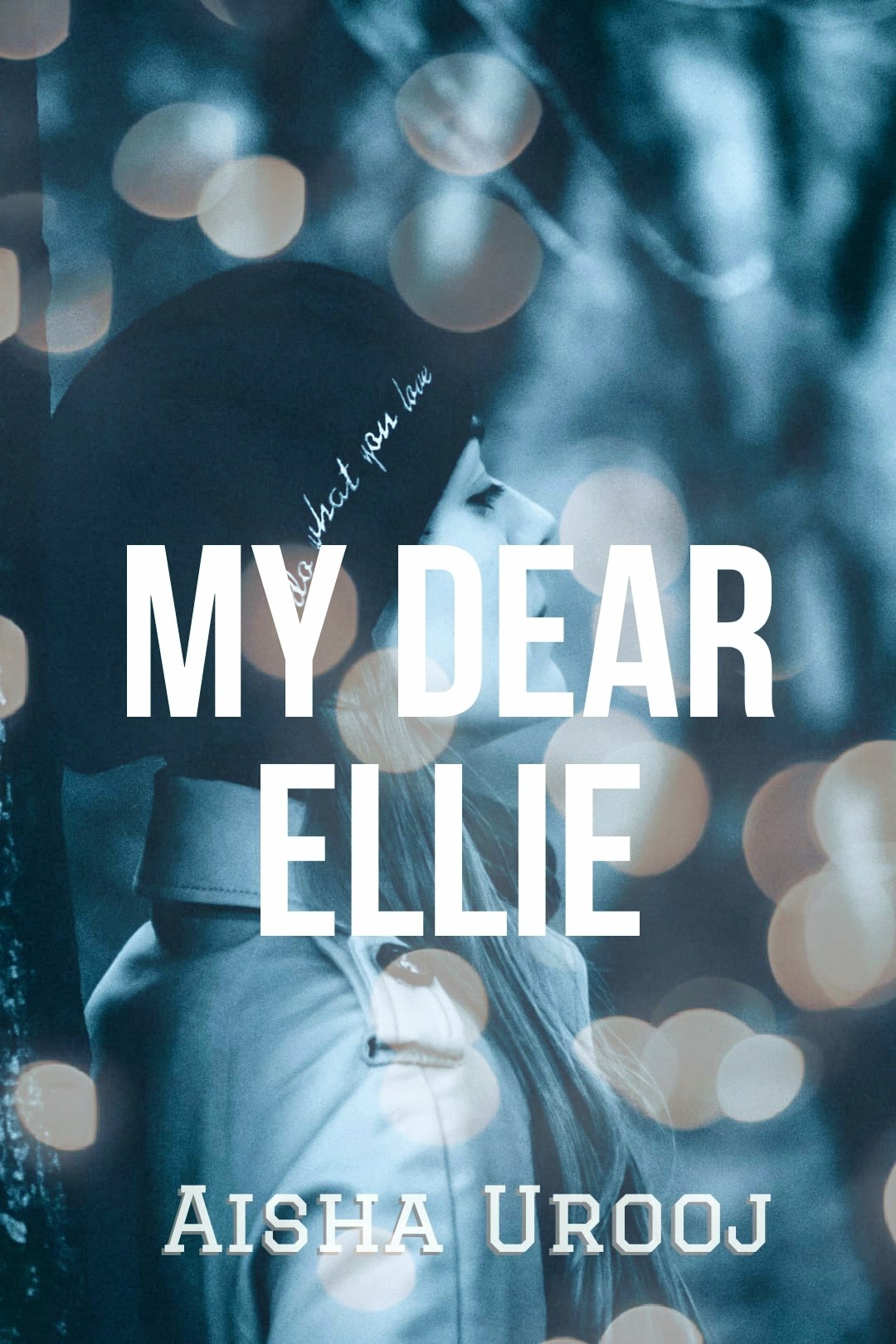 My Dear Ellie (Love & Friendship, #1)