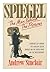 Spiegel: The Man Behind the...