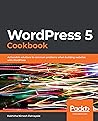 WordPress 5 Cookb...