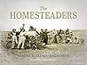 The Homesteaders by Sandra Rollings-Magnusson