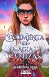Tormenta de magia y cenizas by Mairena Ruiz