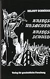 Kriegsursachen und Kriegsschuld des Zweiten Weltkrieges: Zusammenfassung des Wissensstandes (Reihe Kriegsursachenforschung) (German Edition) Kriegsursachen und Kriegsschuld des Zweiten Weltkrieges: Zusammenfassung des Wissensstandes (Reihe Kriegsursachenforschung) (German Edition)