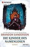 Die Kinder des Namenlosen by Brandon Sanderson