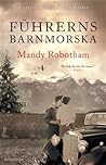 Führerns barnmorska by Mandy  Robotham