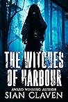The Witches of Harbour (Hex Duet, #1) The Witches of Harbour (Hex Duet, #1)