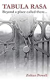Tabula Rasa: Beyond a Place Called There...
