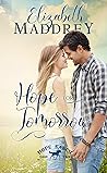 Hope for Tomorrow by Elizabeth Maddrey