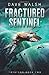Fractured Sentinel (Trystero, #2)