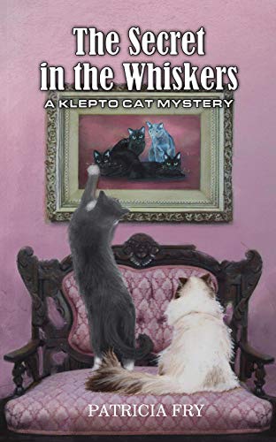 The Secret in the Whiskers (A Klepto Cat Mystery #42)