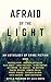 Afraid of the Light by Alex North